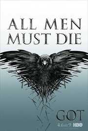 Cartaz da 4ª temporada: um corvo de asas abertas formado por espadas, com a frase All Men Must Die